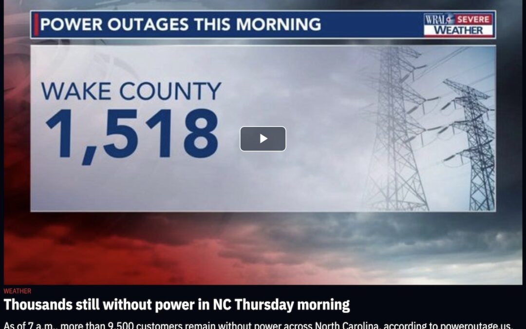 Thousands Still Without Power in NC Thursday Morning